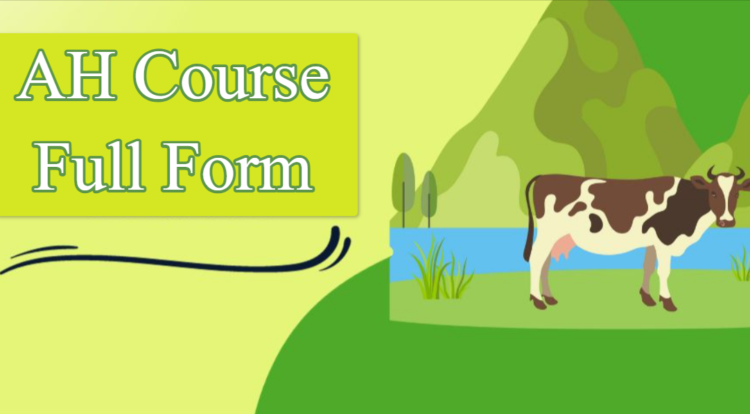 AH Course Full Form