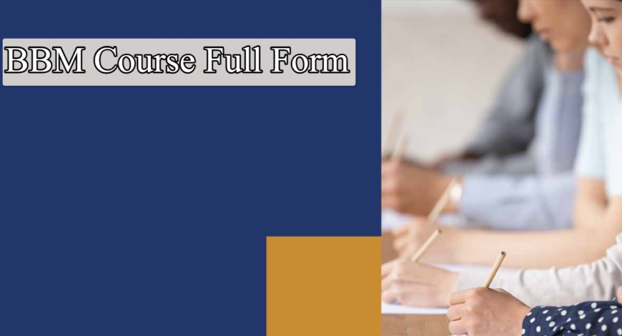 BBM Course Full Form