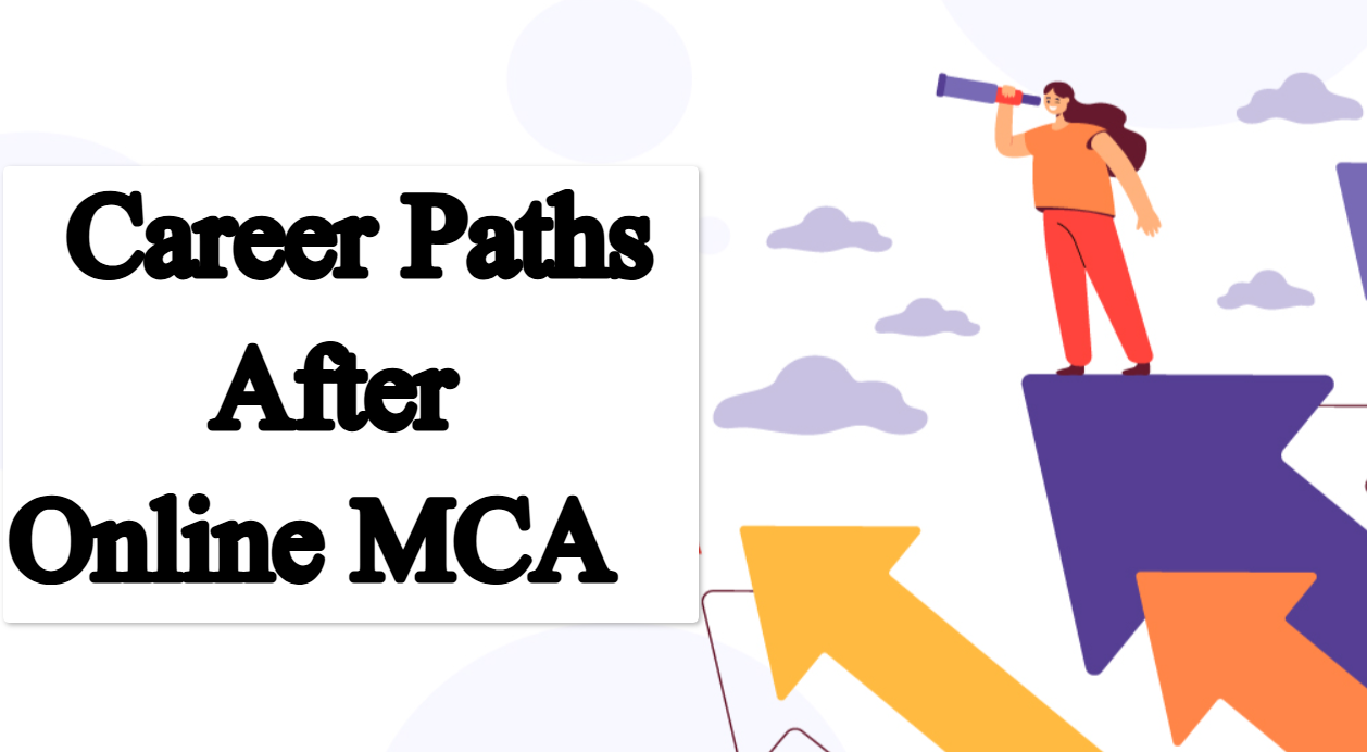 Career Paths After Online MCA