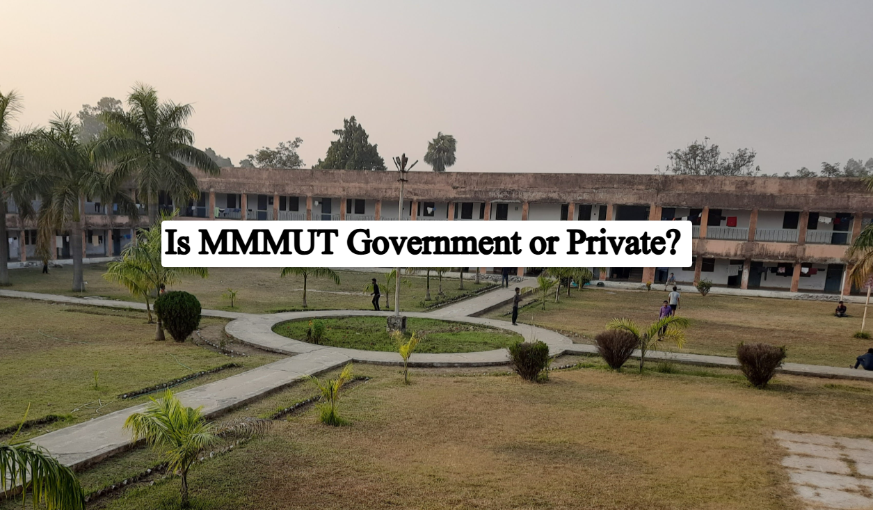 Is MMMUT Government or Private? Complete Guide
