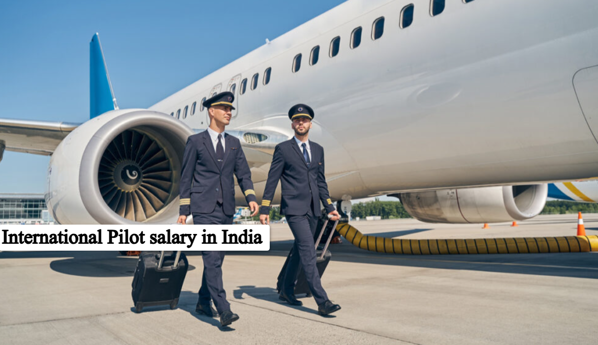 International Pilot salary in India
