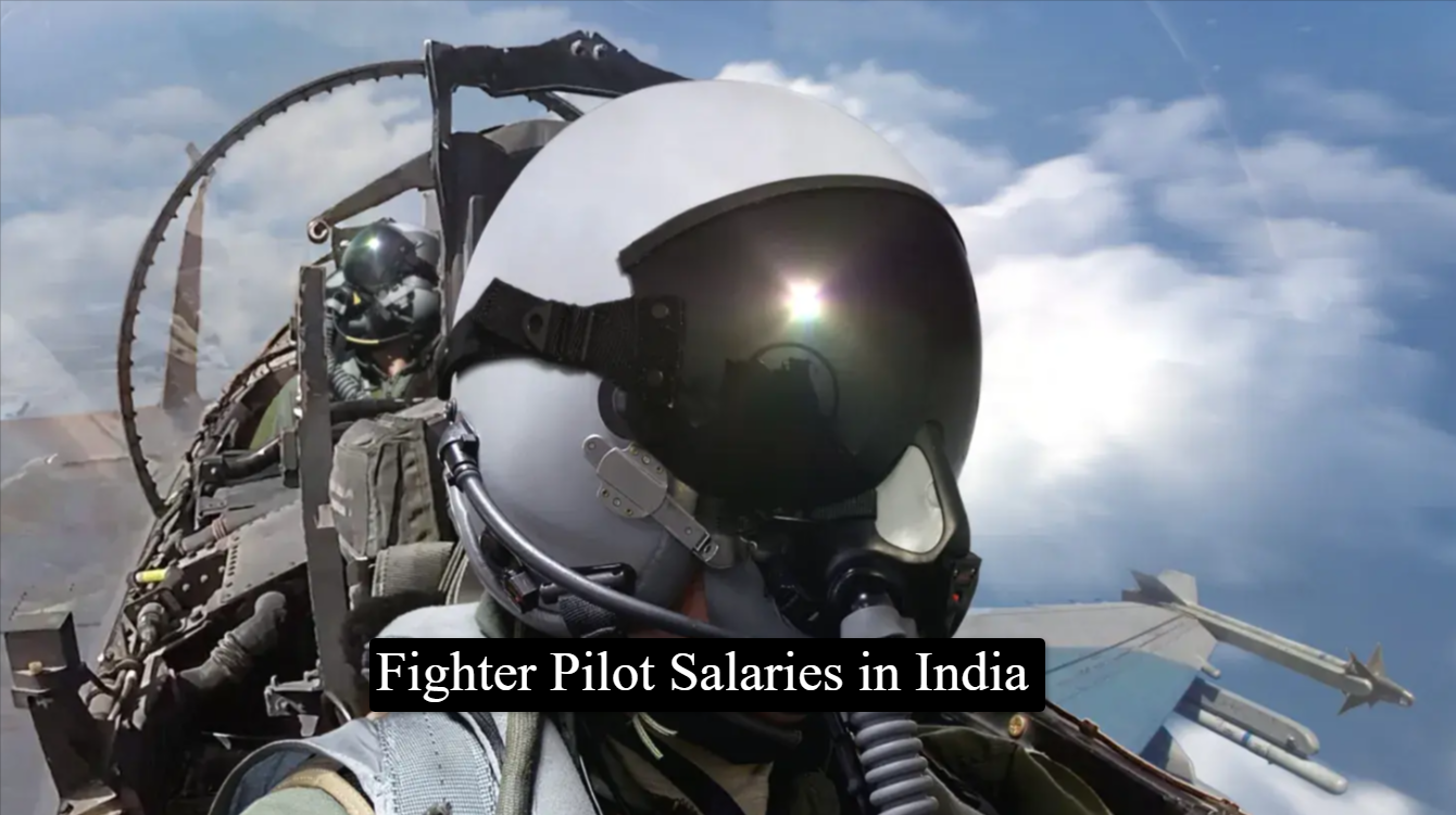 fighter pilot salaries in India
